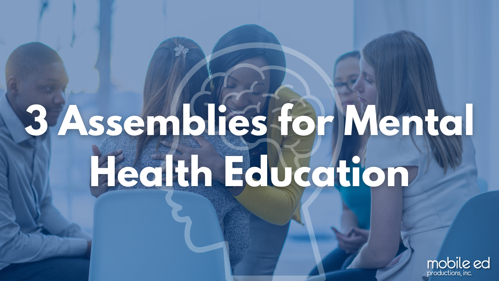 3 Assemblies for Mental Health Education