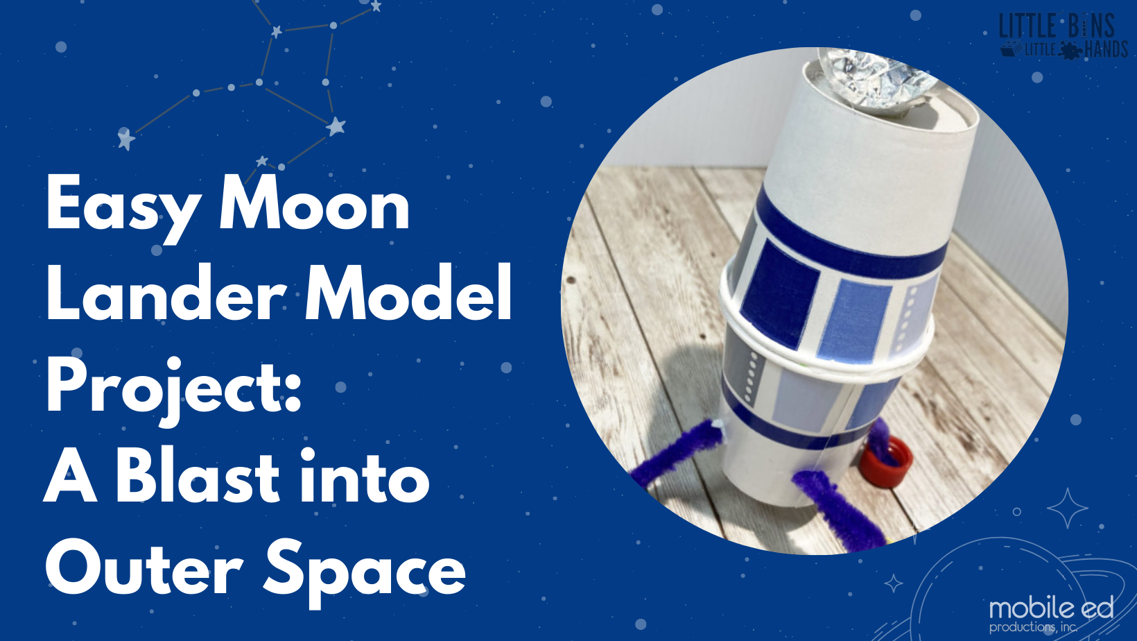Moon Lander Model Project A Blast into Outer Space