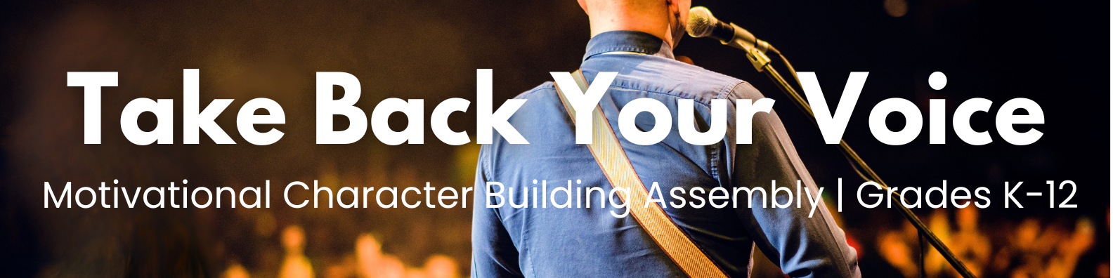 Take Back Your Voice Banner - SEL Assembly Grades K-12