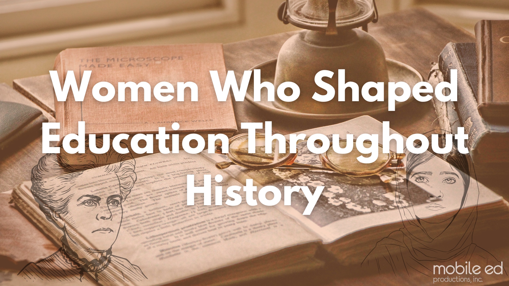 Women Who Shaped Education Throughout History