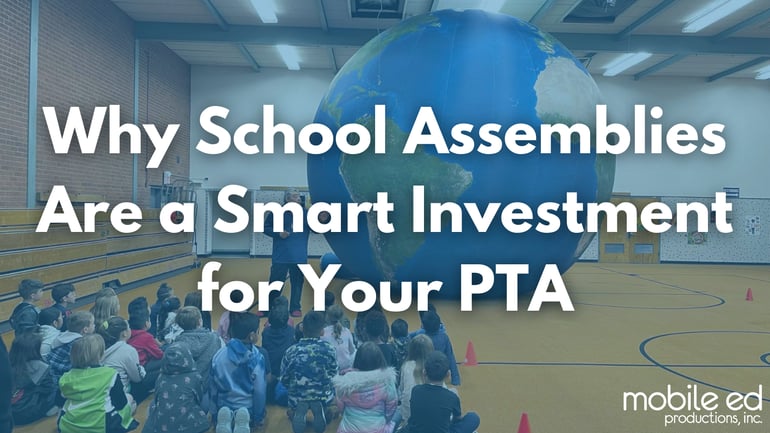 Why School Assemblies Are a Smart Investment for Your PTA