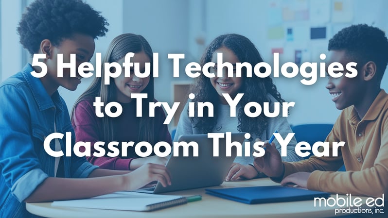 Blog-5 Helpful Technologies to Try