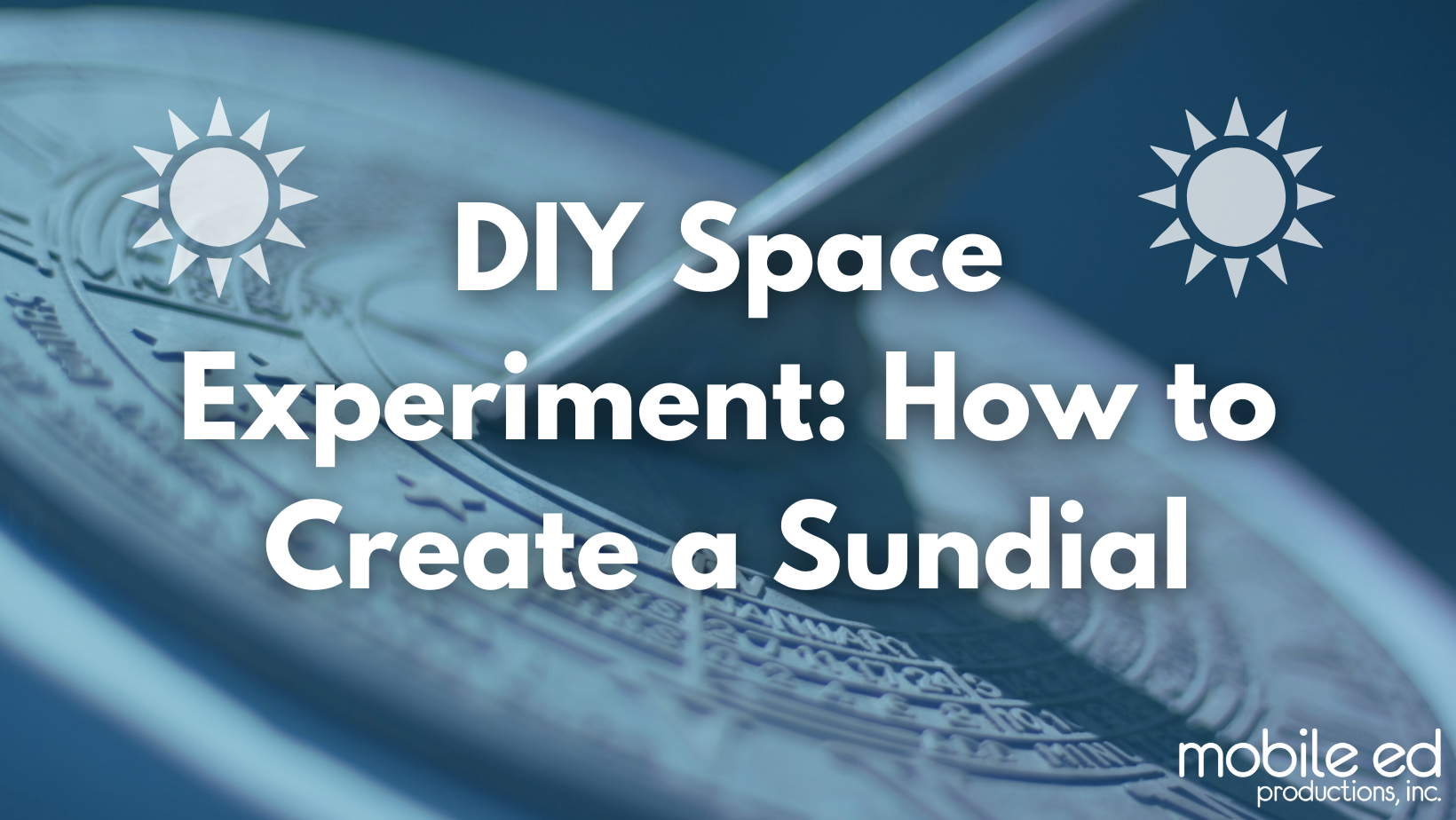 Blog-DIY Space Experiment Sundial