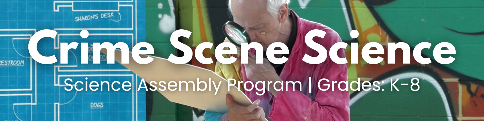 Crime Scene Science Banner