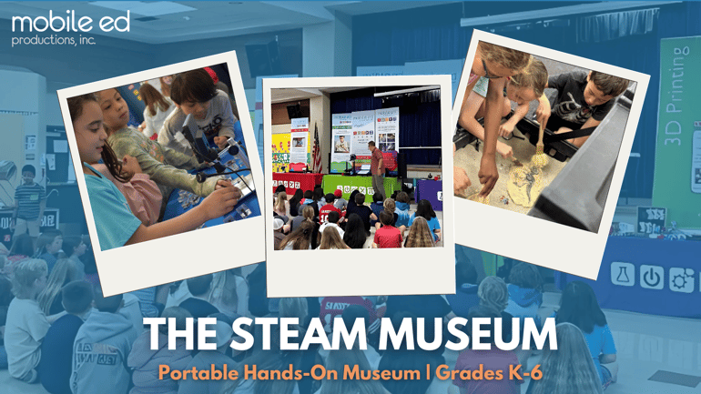 The STEAM Museum Hands-On Assembly K-6