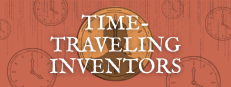 Time-Traveling Inventors Banner Jan 2026 (231 x 87 px)