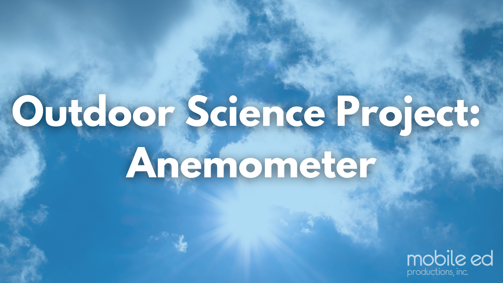 Outdoor Science Project Measuring Air